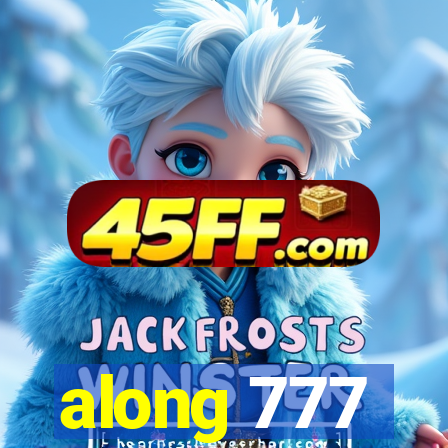 along 777